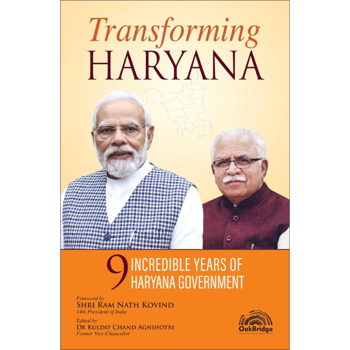 Transforming HARYANA 9 Incredible Years of Haryana Government