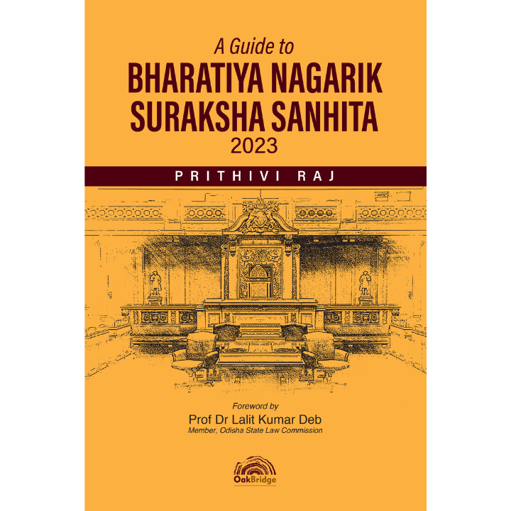 A Guide to Bharatiya Nagarik Suraksha Sanhita 2023