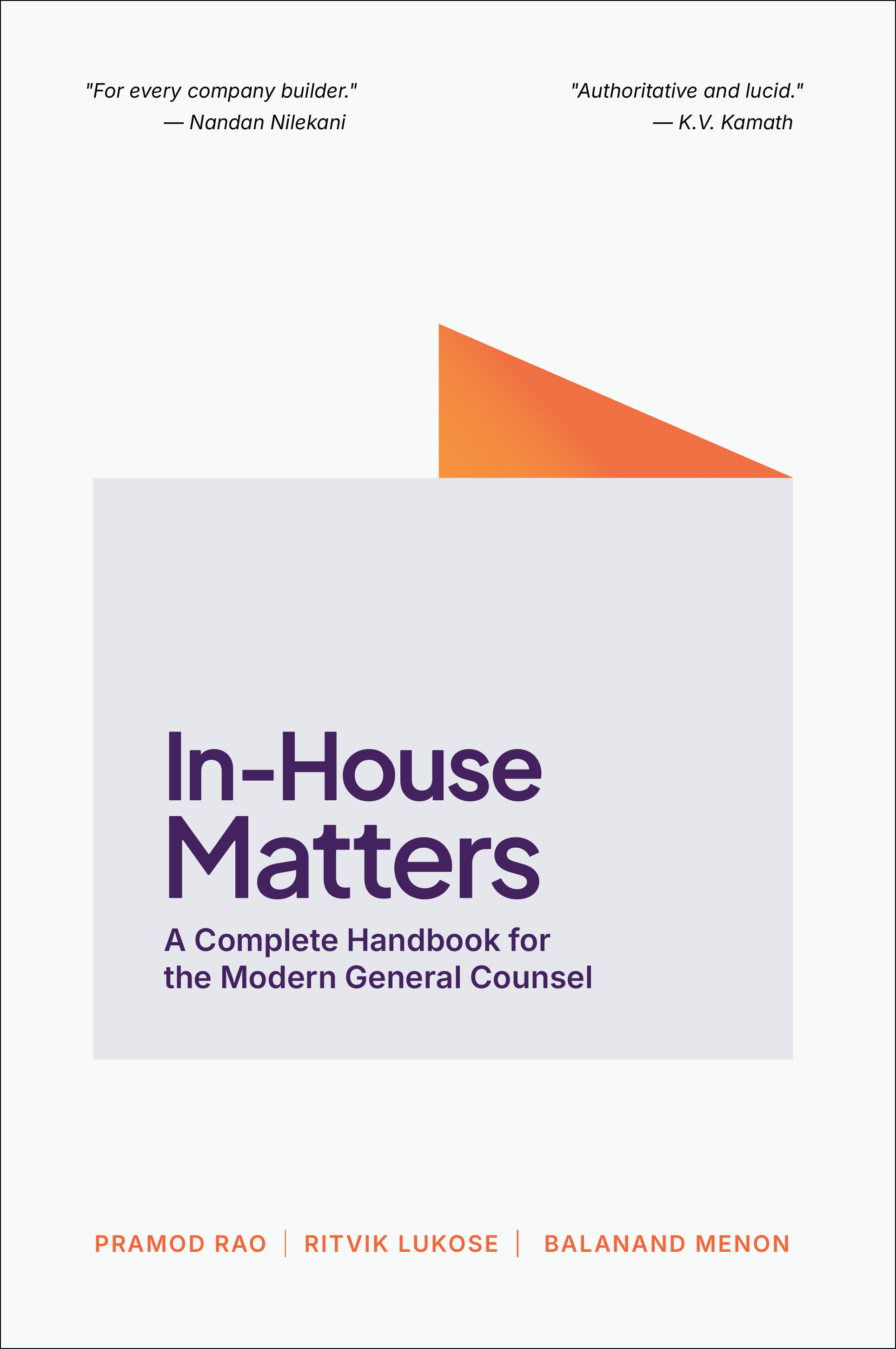 In-House Matters - A Complete Handbook for the Modern General Counsel