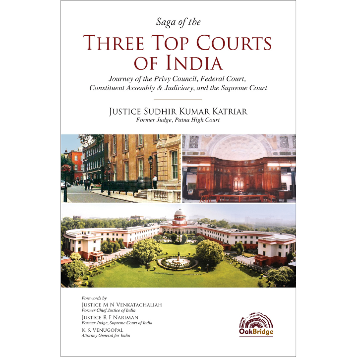 Saga of the Three Top Courts of India (2 Vol. Set)