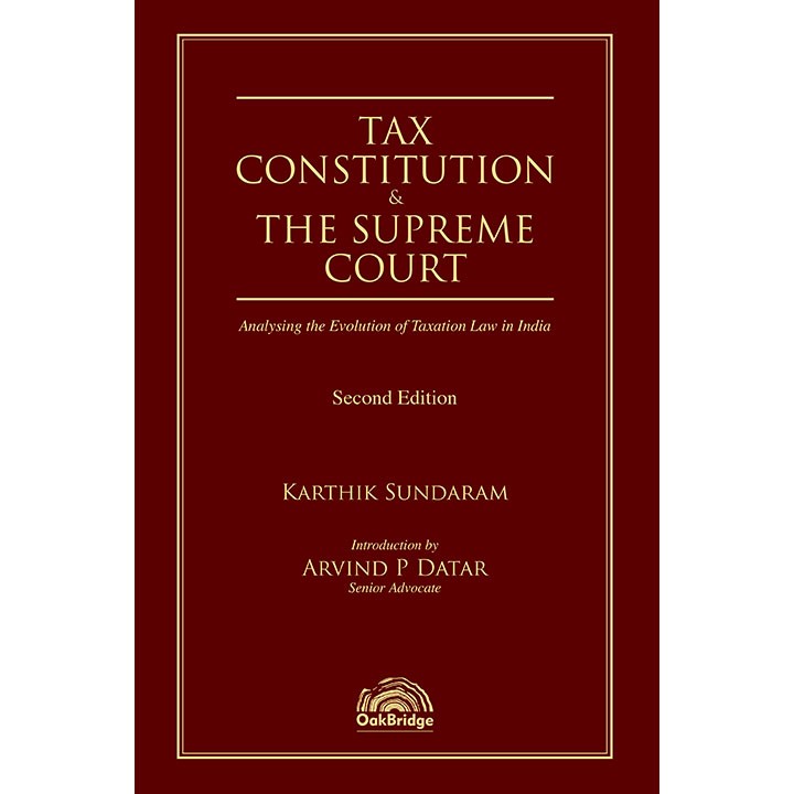 Tax, Constitution and the Supreme Court