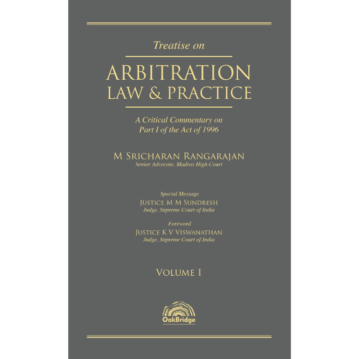 Treatise on Arbitration Law & Practice – A Critical Commentary on Part 1 of the Act of 1996